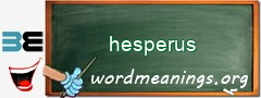 WordMeaning blackboard for hesperus